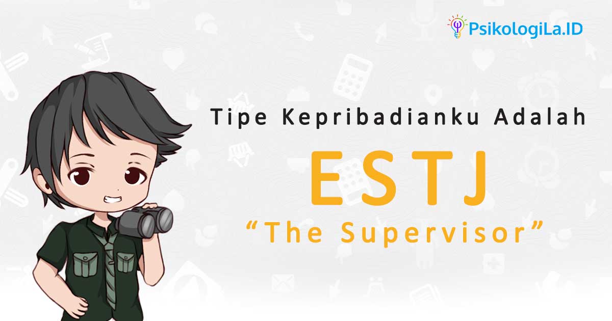 Kepribadian ESTJ adalah
